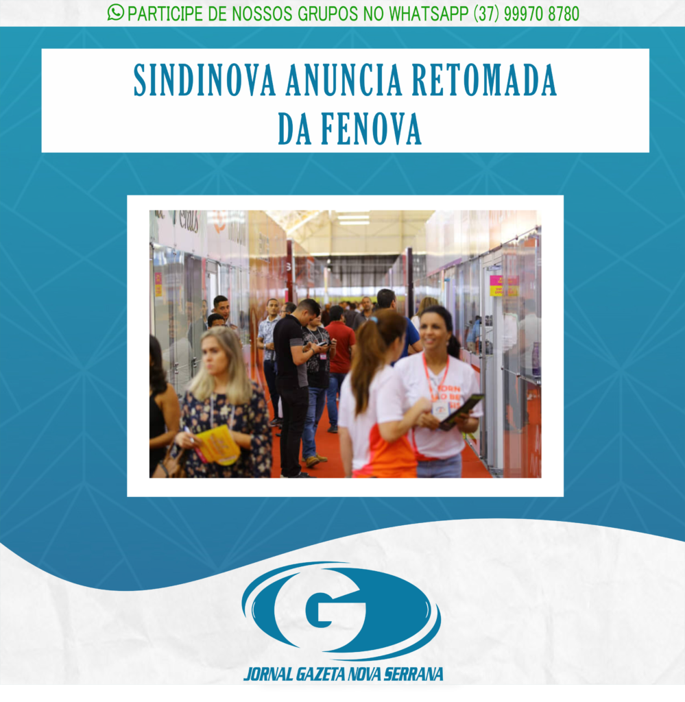SINDINOVA ANUNCIA RETOMADA DA FENOVA