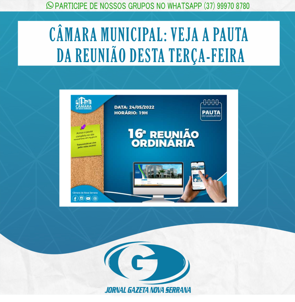 CÂMARA MUNICIPAL: VEJA A PAUTA DA REUNIÃO DESTA TERÇA-FEIRA
