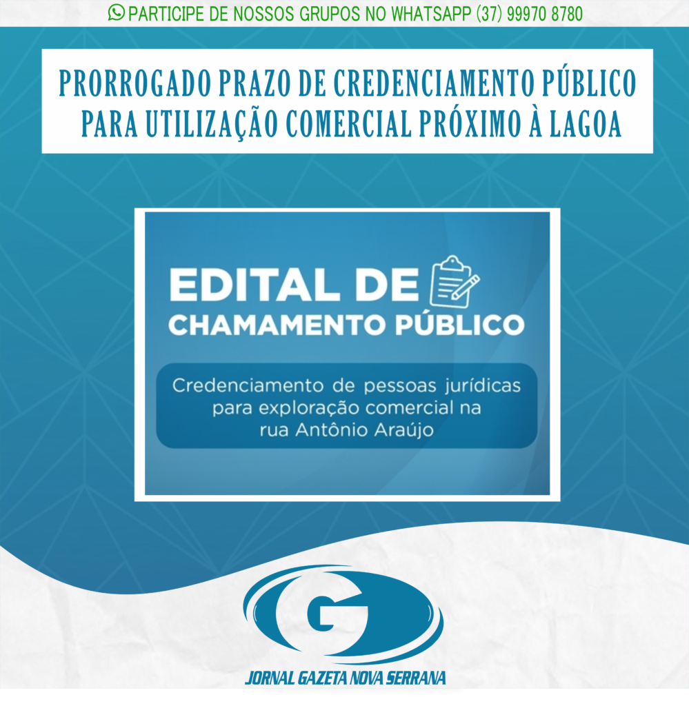 PRORROGADO PRAZO DE CREDENCIAMENTO PÚBLICO PARA UTILIZAÇÃO COMERCIAL PRÓXIMO À LAGOA