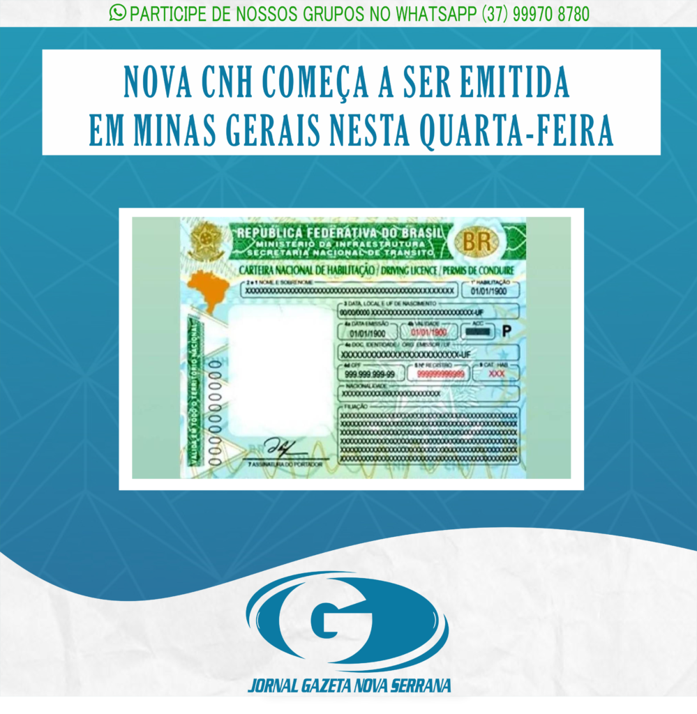 NOVA CNH COMEÇA A SER EMITIDA EM MINAS GERAIS NESTA QUARTA-FEIRA