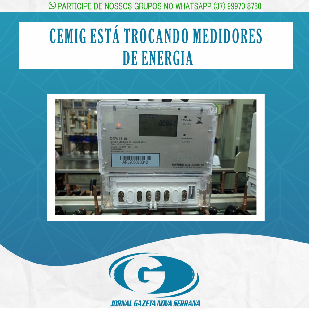 CEMIG ESTÁ TROCANDO MEDIDORES DE ENERGIA