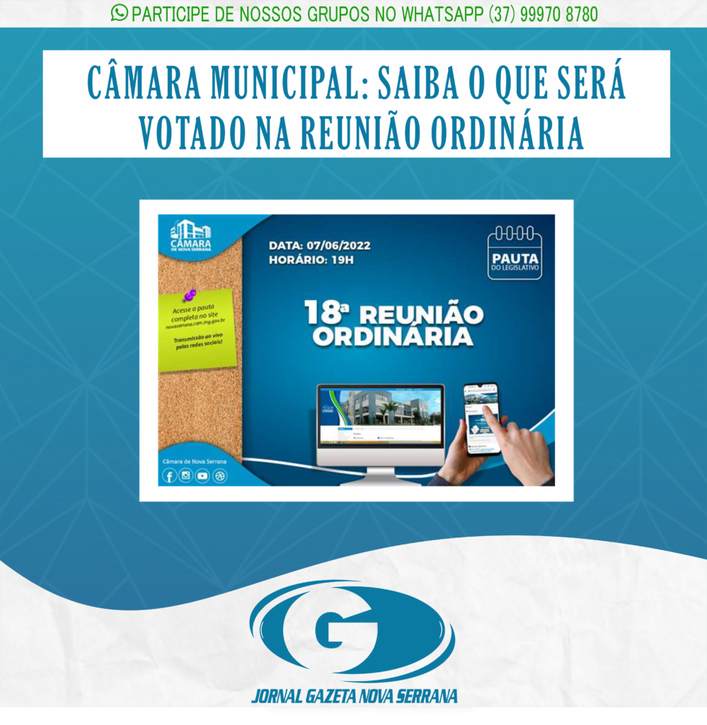 CÂMARA MUNICIPAL: SAIBA O QUE SERÁ VOTADO NA REUNIÃO ORDINÁRIA
