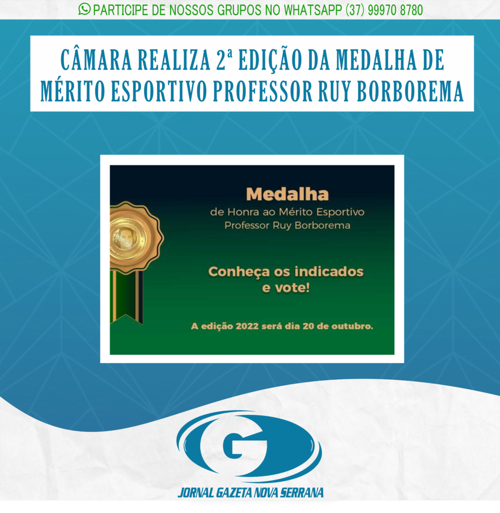 CÂMARA REALIZA 2ª EDIÇÃO DA MEDALHA DE MÉRITO ESPORTIVO PROFESSOR RUY BORBOREMA