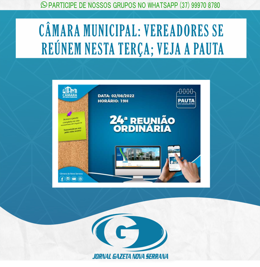 CÂMARA MUNICIPAL: VEREADORES SE REÚNEM NESTA TERÇA; VEJA A PAUTA