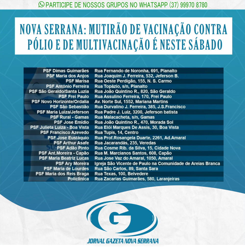 NOVA SERRANA: MUTIRÃO DE VACINAÇÃO CONTRA POLIO E DE MULTIVACINAÇÃO É NESTE SÁBADO