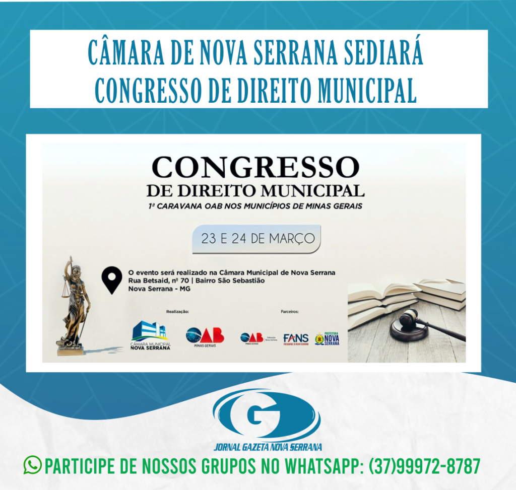 PRIMEIRO CONGRESSO DE DIREITO MUNICIPAL EM NOVA SERRANA