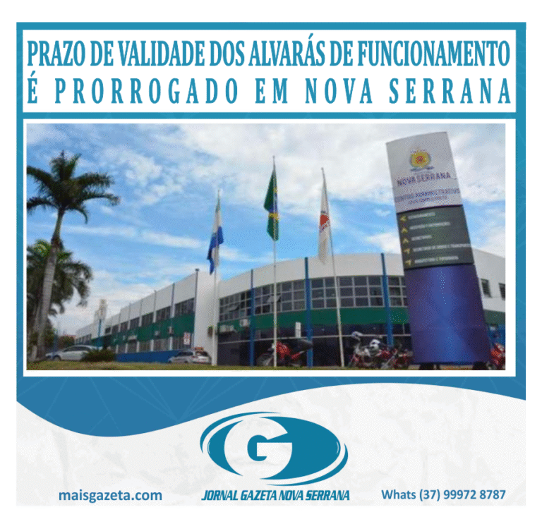 PRAZO DE VALIDADE DOS ALVARÁS DE FUNCIONAMENTO É PRORROGADO EM NOVA SERRANA