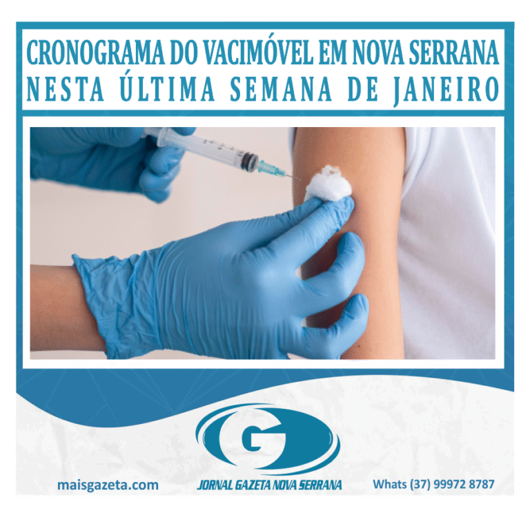 CRONOGRAMA DO VACIMÓVEL EM NOVA SERRANA NESTA ÚLTIMA SEMANA DE JANEIRO